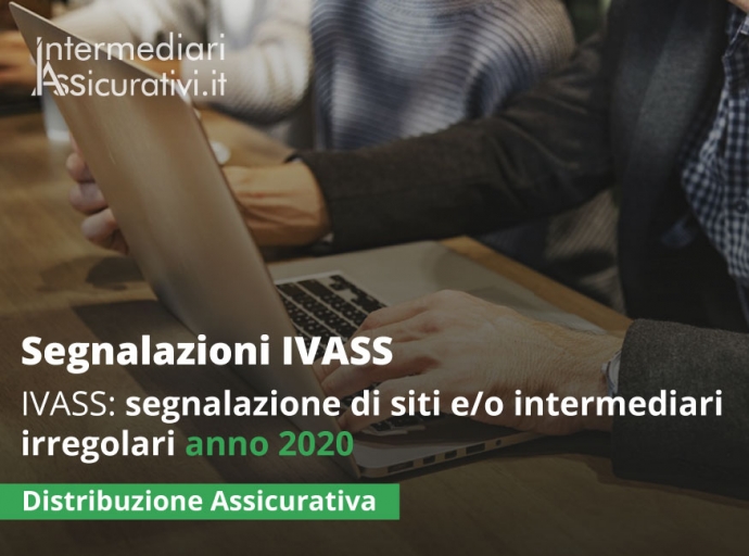 IVASS: segnalazione di siti e/o intermediari irregolari 2020